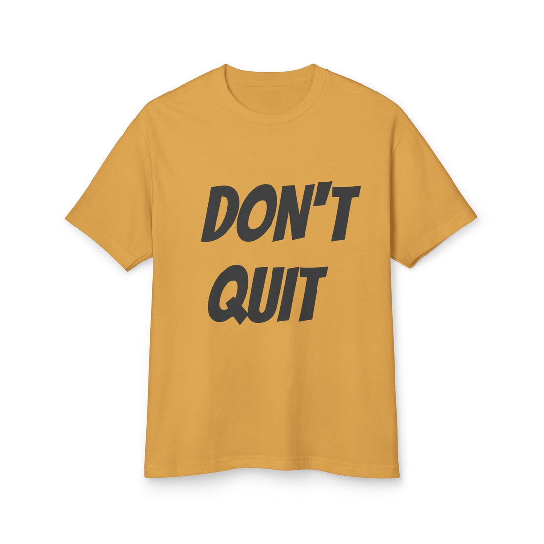 Unisex Motivational Tee - Don't Quit, Casual Wear, Gift for Fitness Lovers, Inspirational T-Shirt, Gym Apparel, Encouragement Shirt