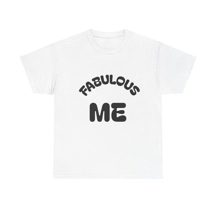 Fabulous Me Unisex Heavy Cotton Tee - Casual Wear, Gifts, Birthday, Self-Love, Everyday Style