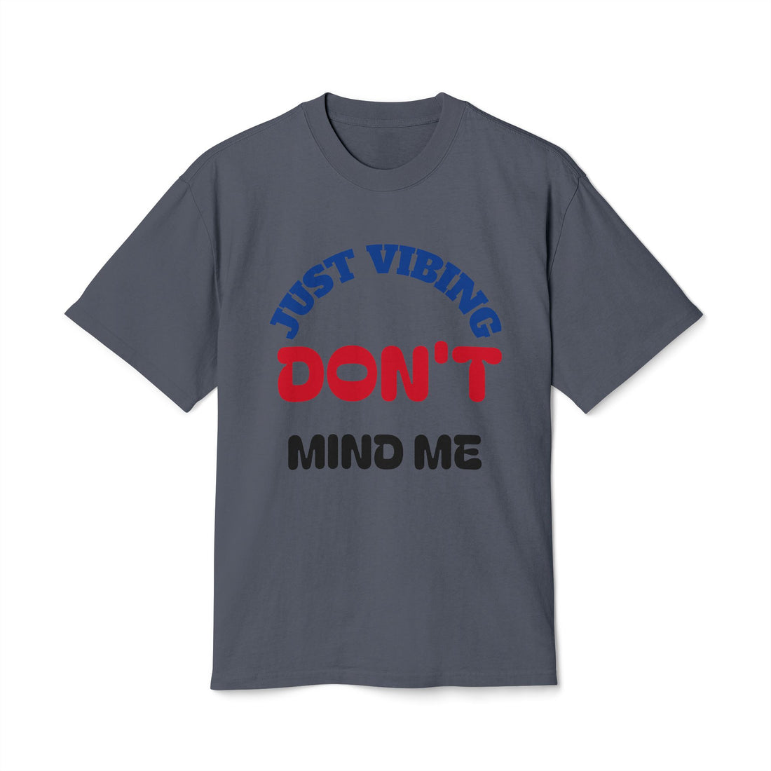 Just Vibing Unisex Heavy Faded Tee, Casual Graphic Shirt, Relaxed Fit Top, Trendy Gift for Friends, Everyday Wear, Summer Fashion