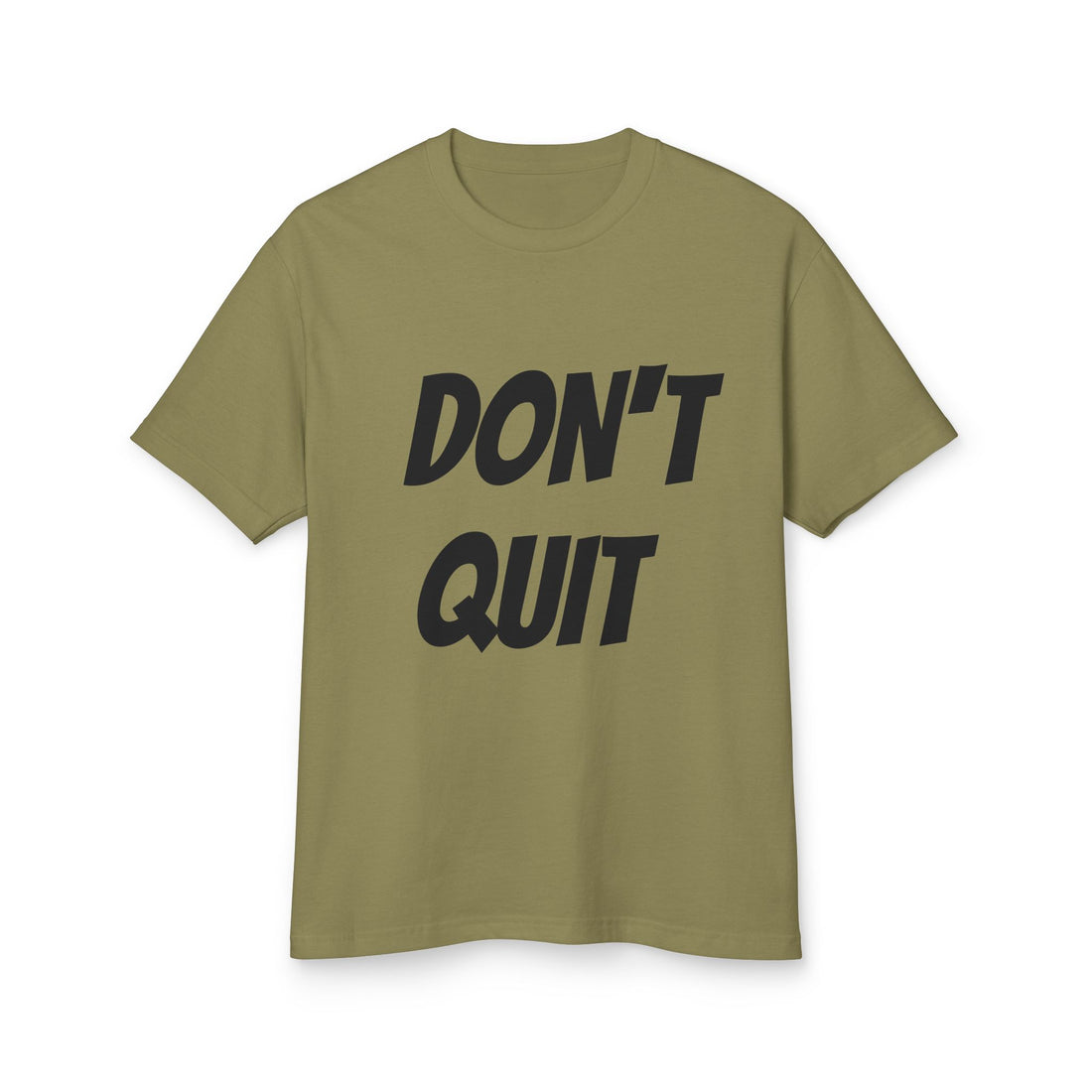 Unisex Motivational Tee - Don't Quit, Casual Wear, Gift for Fitness Lovers, Inspirational T-Shirt, Gym Apparel, Encouragement Shirt
