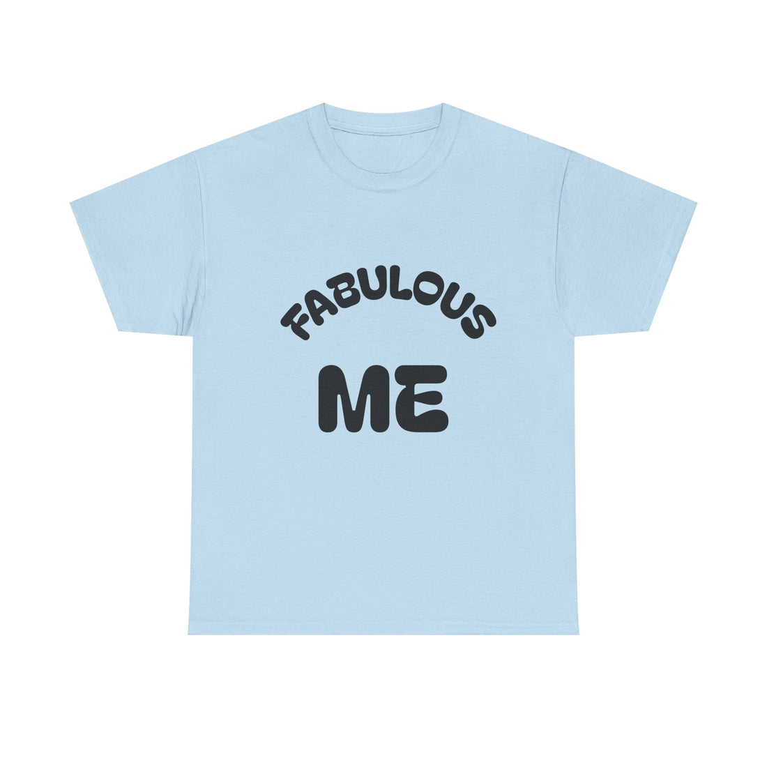 Fabulous Me Unisex Heavy Cotton Tee - Casual Wear, Gifts, Birthday, Self-Love, Everyday Style