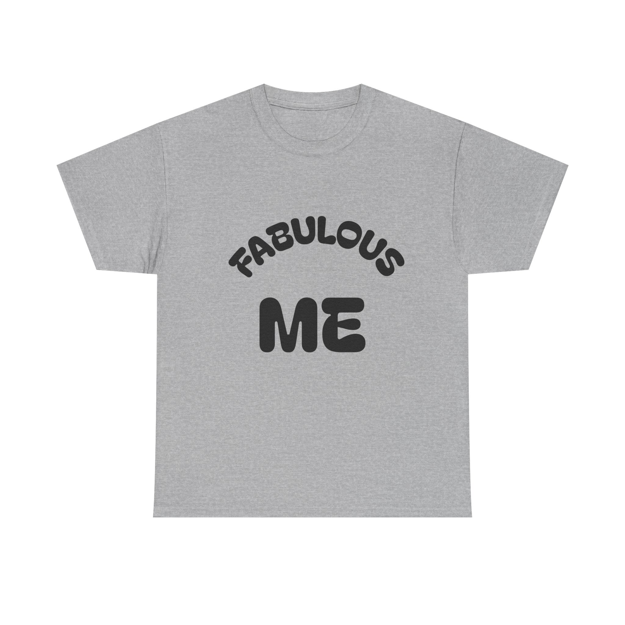 Fabulous Me Unisex Heavy Cotton Tee - Casual Wear, Gifts, Birthday, Self-Love, Everyday Style