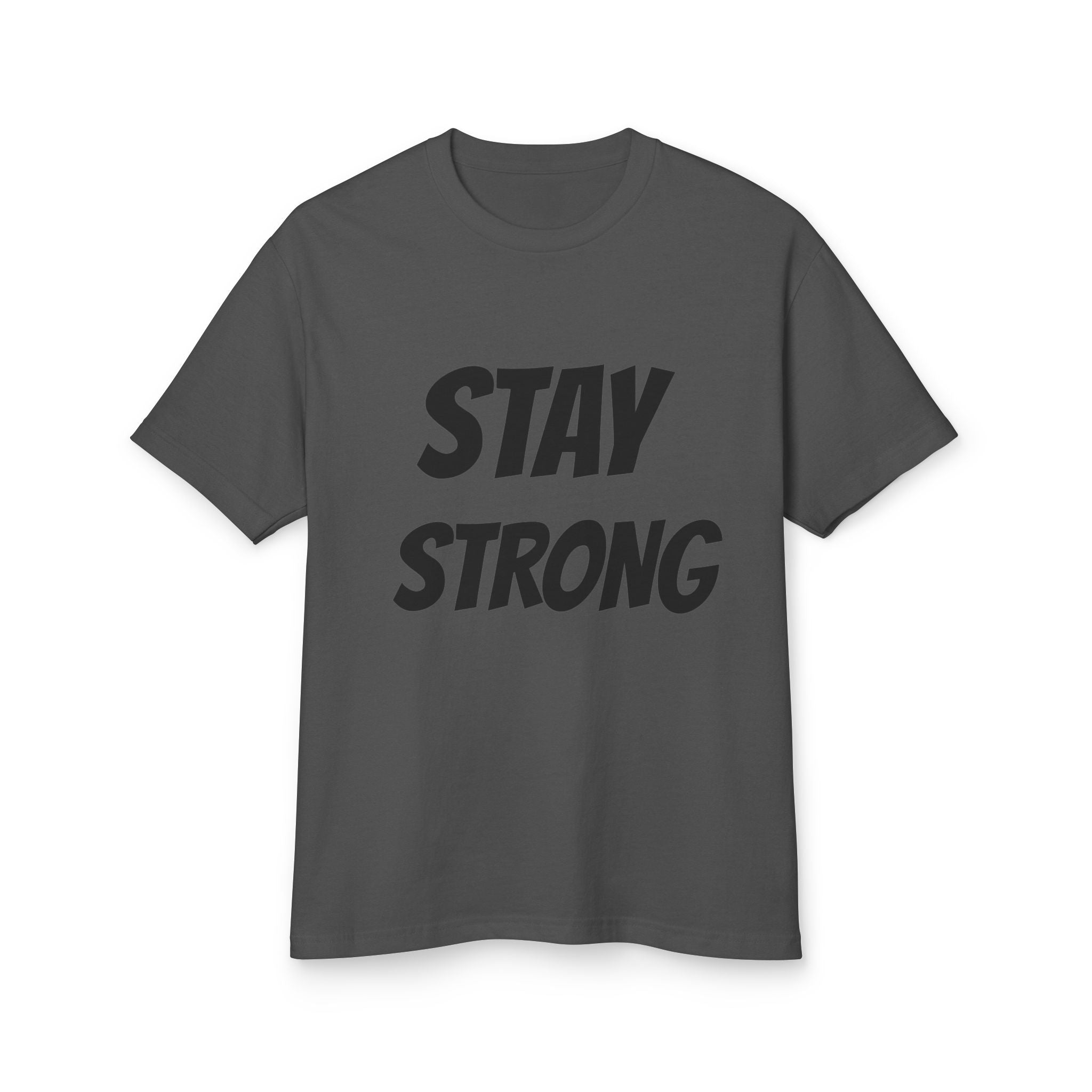 Stay Strong Unisex Heavyweight Cotton Tee, Motivational T-Shirt, Inspirational Gift, Casual Wear, Fitness Apparel, Everyday Comfort