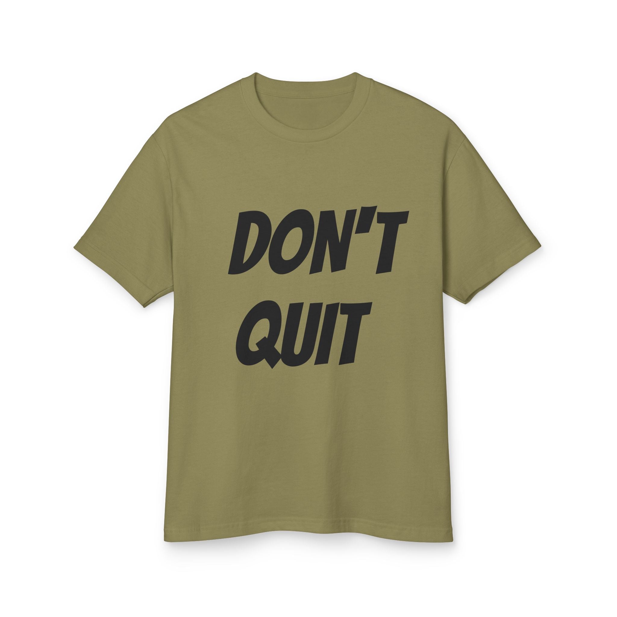 Unisex Motivational Tee - Don't Quit, Casual Wear, Gift for Fitness Lovers, Inspirational T-Shirt, Gym Apparel, Encouragement Shirt