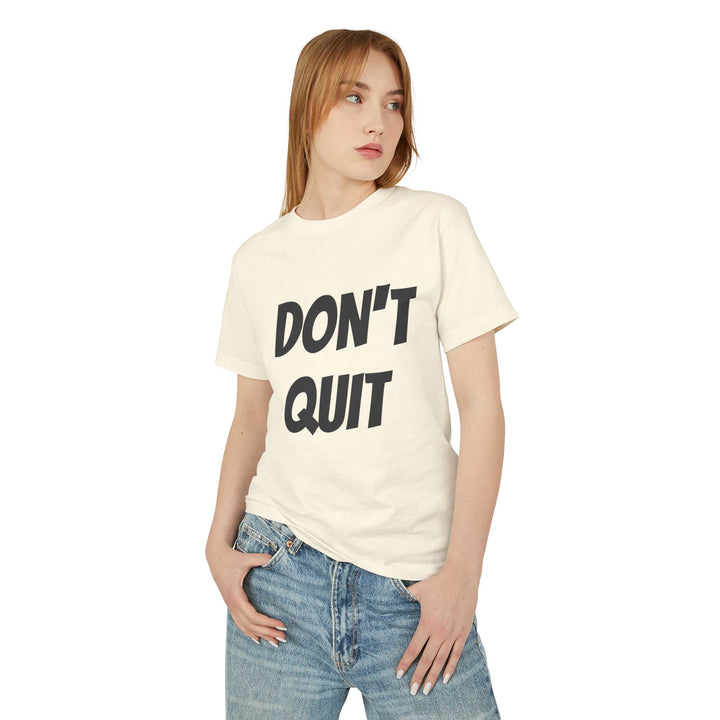 Unisex Motivational Tee - Don't Quit, Casual Wear, Gift for Fitness Lovers, Inspirational T-Shirt, Gym Apparel, Encouragement Shirt
